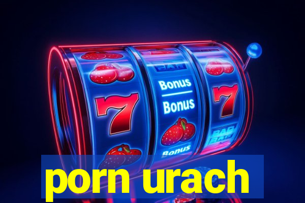 porn urach
